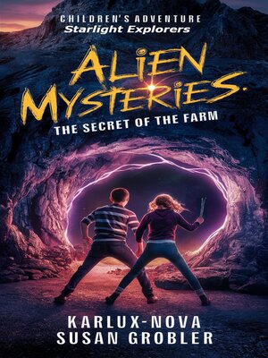 cover image of Alien Mysteries--The Secret of the Farm